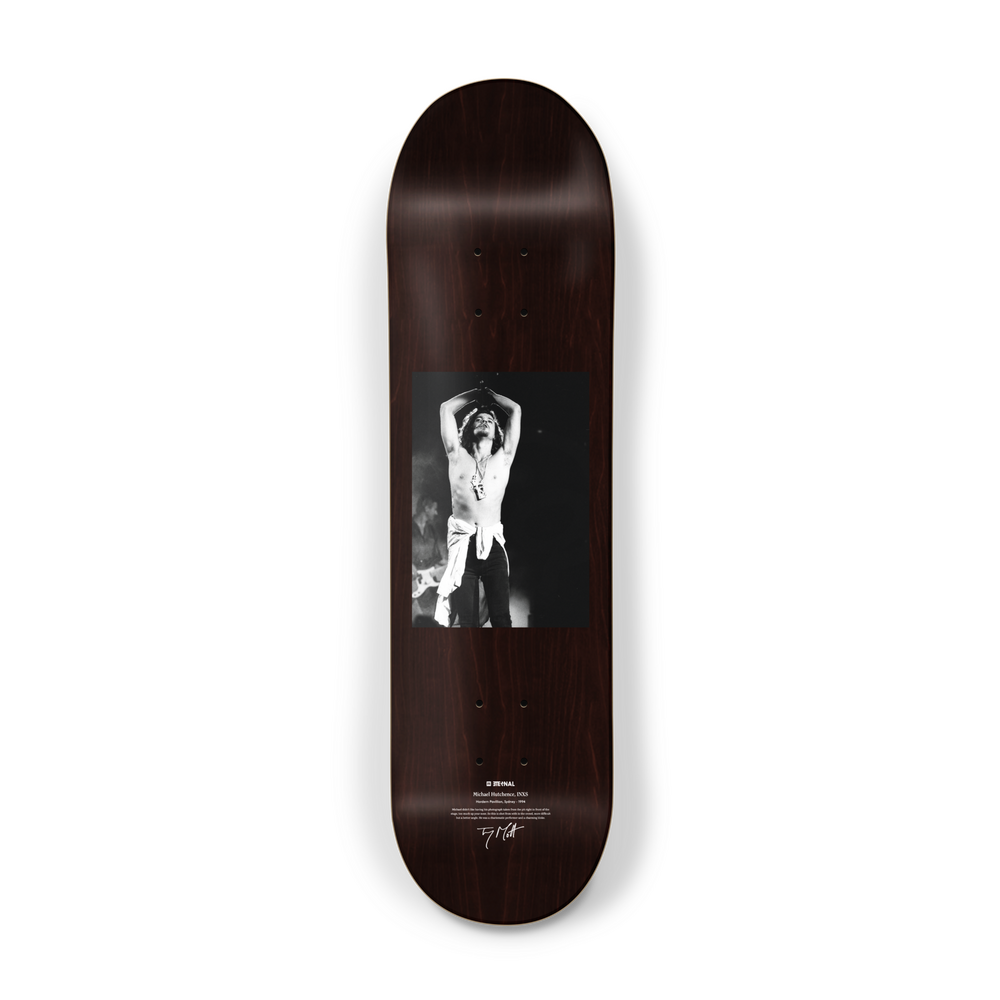 Eternal x Tony Mott Deck 8.125 Michael Hutchence
